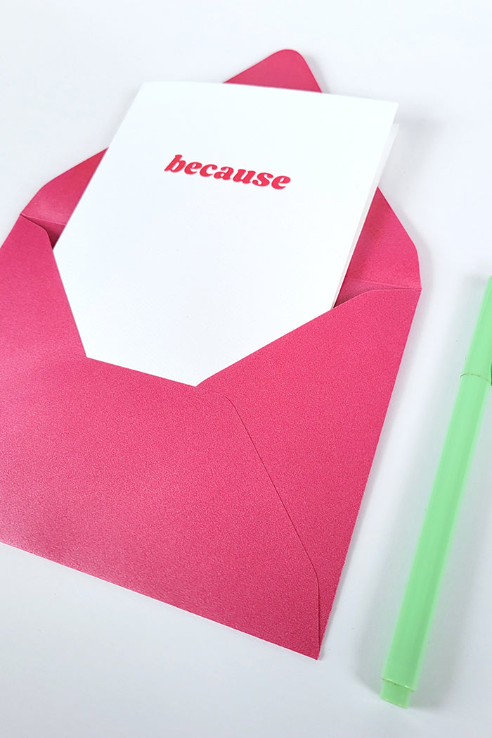 Photo of the Because Just Because Greeting Card of Default Title by Lucky Dog Design Co.