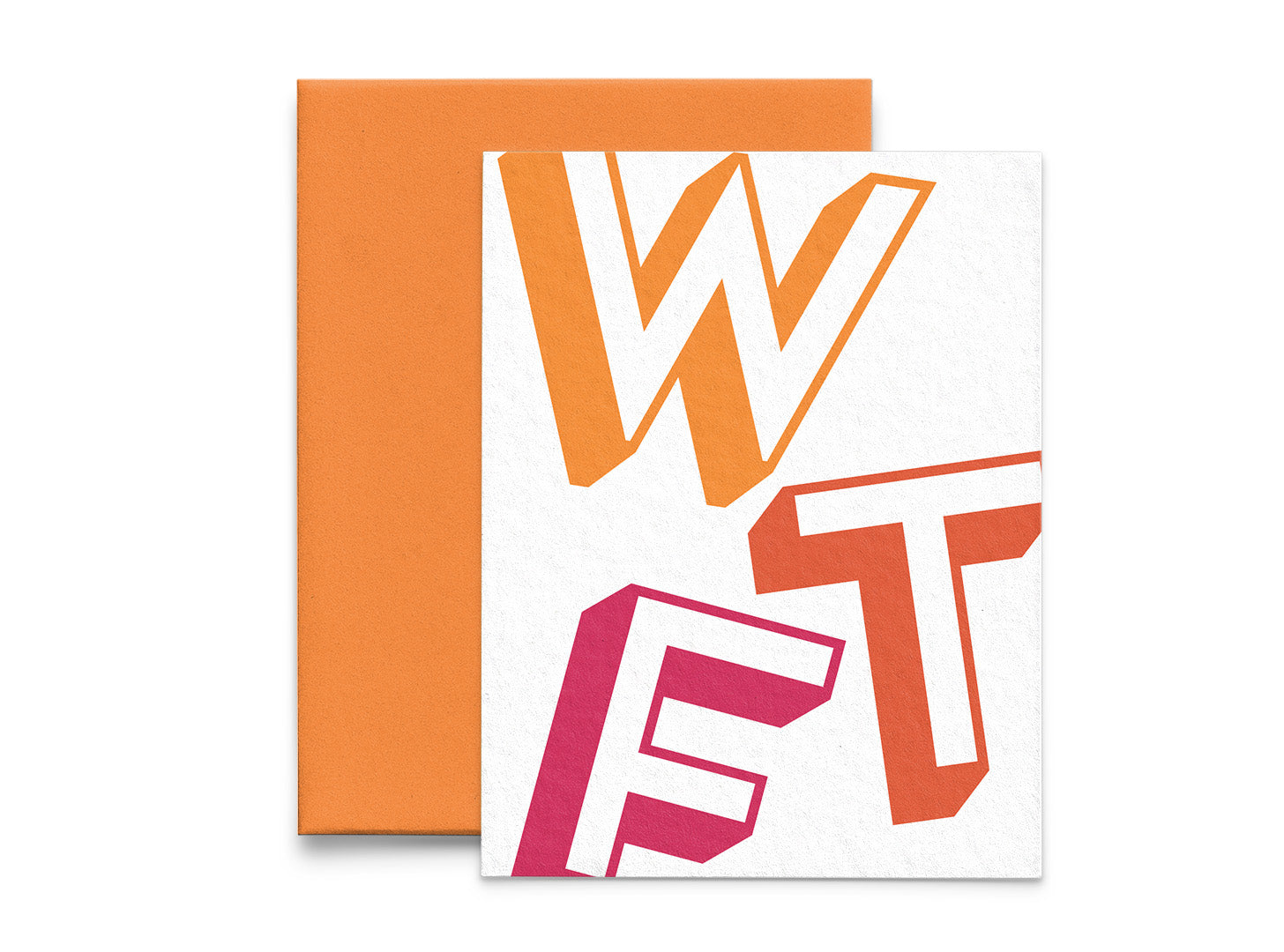 WTF Encouragement Greeting Card