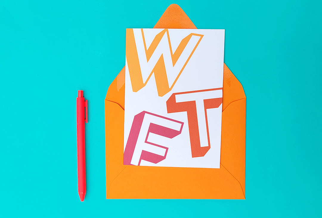 WTF Encouragement Greeting Card