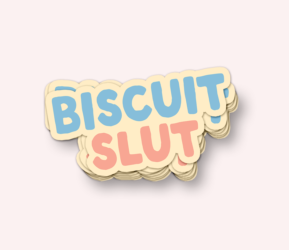 Biscuit Slut Funny Sticker
