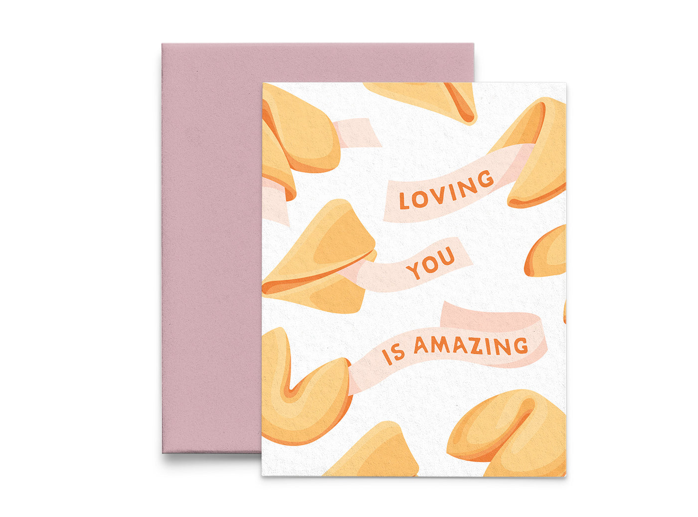 Loving You Is Amazing Fortune Cookie Love Card