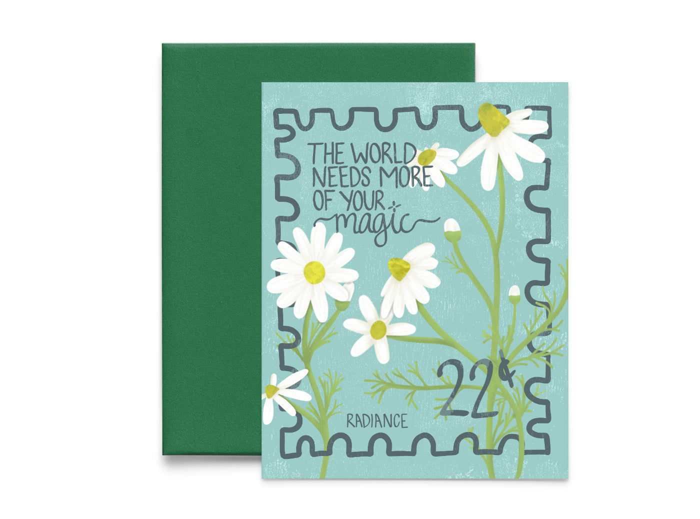 The World Needs More of Your Magic Card | Encouragement & Thinking of You Greeting Card