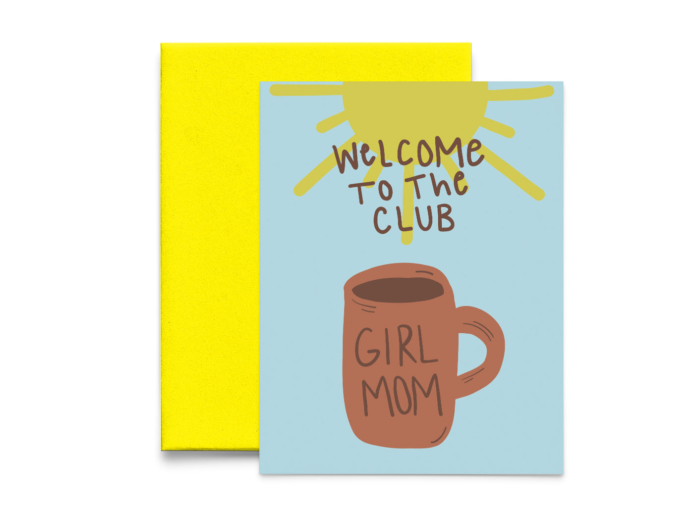 Welcome to the Club, Girl Mom New Baby Card