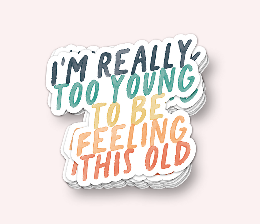 Too Young Funny Sticker