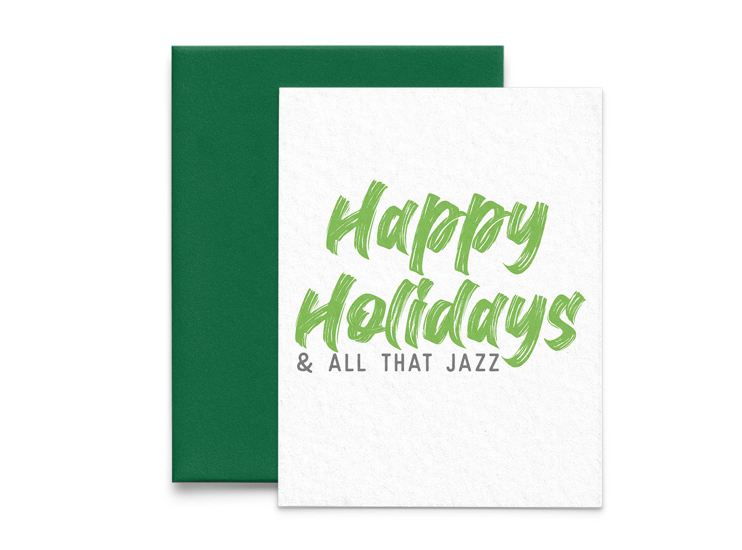 Happy Holidays and All that Jazz Card