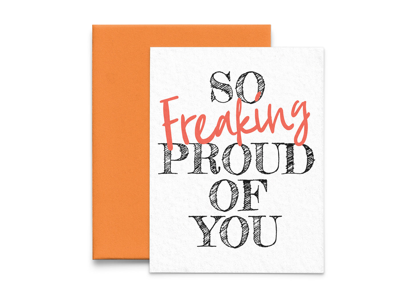 So Freaking Proud of You Encouragement Card · Lucky Dog Design Co. so-freaking-proud-of-you-encouragement-card-lucky-dog-design-co