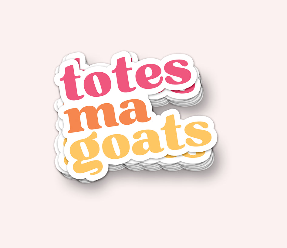 Photo of the Totes Ma Goats Vinyl Sticker by Lucky Dog Design Co.